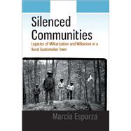 Silenced Communities by Esparza, Marcia, 9781785336874
