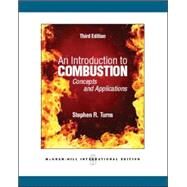 An Introduction to Combustion by Turns, Stephen R., 9780071086875