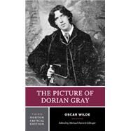 The Picture of Dorian Gray by Wilde, Oscar; Gillespie, Michael Patrick, 9780393696875