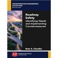 Roadway Safety by Chandler, Brian E., 9781606506875