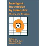 Intelligent Instruction  Computer: Theory And Practice by Farr,Marshall J., 9780844816876