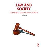 Law and Society by Steven Vago; Steven E. Barkan, 9781032986876