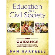 EDUCATION FOR A CIVIL SOCIETY by Unknown, 9781928896876