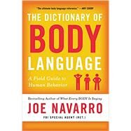 The Dictionary of Body Language by Navarro, Joe, 9780062846877