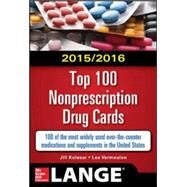 2015/2016 Top 100 Nonprescription Drug Cards by Kolesar, Jill M.; Vermeulen, Lee, 9780071826877