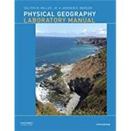 Physical Geography Laboratory Manual by Miller, Dalton; Mercer, Andrew, 9780190246877