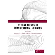 Recent Trends in Computational Sciences by Gururaj H L, Pooja M R and Francesco Flammini, 9781032426877