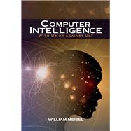Computer Intelligence With Us or Against Us? by Meisel, William, 9781543986877