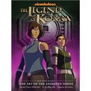 The Legend of Korra: The Art of the Animated Series - Book Four: Balance by DiMartino, Michael Dante; Konietzko, Bryan, 9781616556877