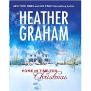 Home in Time for Christmas by Heather Graham, 9780778326878