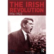 The Irish Revolution, 1916-1923 by Coleman; Marie, 9780415736879