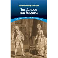 The School for Scandal by Sheridan, Richard Brinsley, 9780486266879