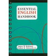 Essential English Handbook by James W. Kirkland; Collett B. Dilworth, Jr., 9780669416879