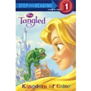 Kingdom of Color (Disney Tangled) by Lagonegro, Melissa; Orpinas, Jean-Paul; Naggi, Elena; Studio IBOIX, 9780736426879
