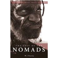 Last of the Nomads by Peasley, W.J., 9780949206879