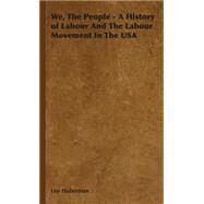 We, the People by Huberman, Leo; Benton, Thomas H., 9781443736879