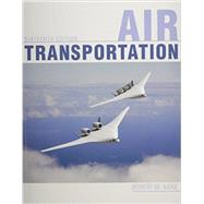Air Transportation by KANE, ROBERT, 9781465206879