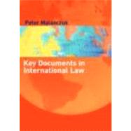 Key Documents in International Law by Malanczuk; Peter, 9780415246880
