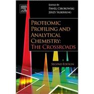 Proteomic Profiling and Analytical Chemistry by Ciborowski, Pawel; Silberring, Jerzy, 9780444636881