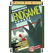 Pandolfini's Endgame Course Basic Endgame Concepts Explained by America's Leading Chess Teacher by Pandolfini, Bruce, 9780671656881