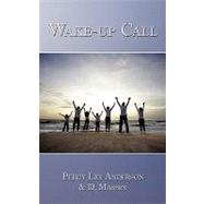 Wake-up Call by Anderson, Percy Lee; Massey, D'juna, 9781449036881