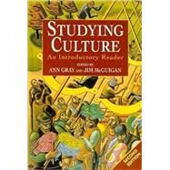 Studying Culture An Introductory Reader by McGuigan, Jim; Gray, Ann, 9780340676882