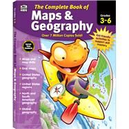 The Complete Book of Maps & Geography, Grades 3-6 by Thinking Kids; Carson-Dellosa Publishing LLC, 9781483826882