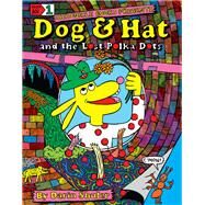 Dog & Hat and the Lost Polka Dots Book No. 1 by Shuler, Darin, 9781797206882