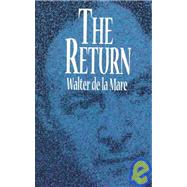 The Return by Mare, Walter de La, 9780486296883