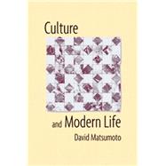 Culture and Modern Life by Matsumoto, David, 9780534496883