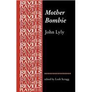 Mother Bombie by Scragg, Leah, 9780719096884