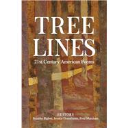 Tree Lines: 21st Century American Poems by Barber, Greenbaum, Marchant, 9781736416884