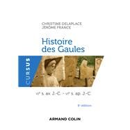 Histoire des Gaules - 6e ed. by Christine Delaplace; Jrme France, 9782200626884