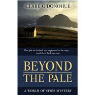 Beyond the Pale by O'Donohue, Clare, 9781432856885