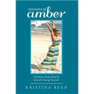 Memoirs of Amber by Reed, Kristina, 9781796046885