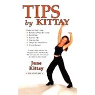 Tips by Kittay by Kittay, June, 9780979076886