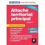 Pass'Concours - Attach territorial/Attach principal Catgorie A - 2e d - Entrainement et rvision by Christine Drapp; Florence Lapierre Daric, 9782216166886