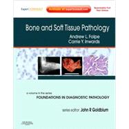 Bone and Soft Tissue Pathology by Folpe, Andrew L.; Inwards, Carrie Y., M.D., 9780443066887