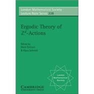 Ergodic Theory and Zd Actions by Edited by Mark Pollicott , Klaus Schmidt, 9780521576888