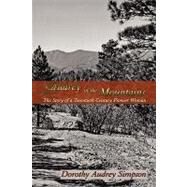 Audrey of the Mountains by Simpson, Dorothy Audrey, 9780865346888