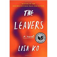 The Leavers by Ko, Lisa, 9781616206888