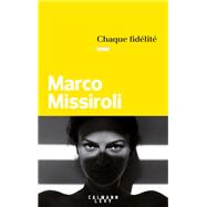 Chaque fidlit by Marco Missiroli, 9782702166888