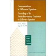 Communications in Difference Equations: Proceedings of the Fourth International Conference on Difference Equations by Elaydi; Saber N., 9789056996888