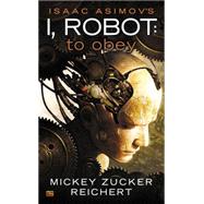 Isaac Asimov's I Robot by Reichert, Mickey Zucker, 9780451416889