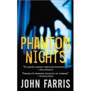 Phantom Nights by John Farris, 9780765346889