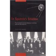 In Sputnik's Shadow by Wang, Zuoyue, 9780813546889