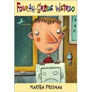 Fourth Grade Weirdo by FREEMAN, MARTHA, 9780440416890