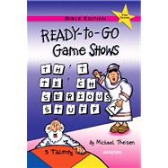Ready-To-Go Game Shows (That Teach Serious Stuff) by Theisen, Michael, 9780884896890