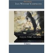 Jack Winters' Campmates by Overton, Mark, 9781505446890