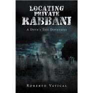 Locating Private Rabbani by Vatical, Roberto, 9781796066890